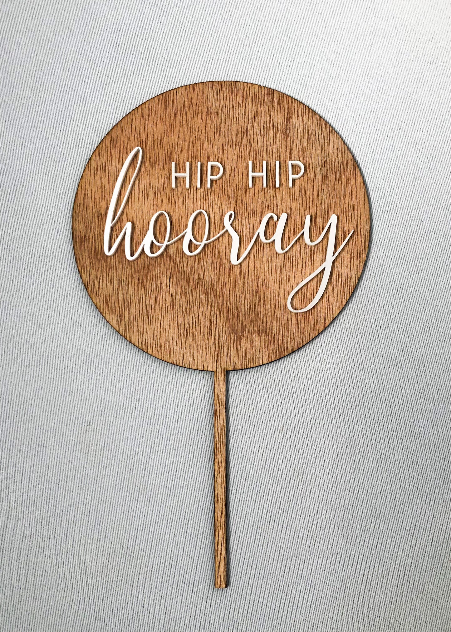 Hip hip hooray cake topper