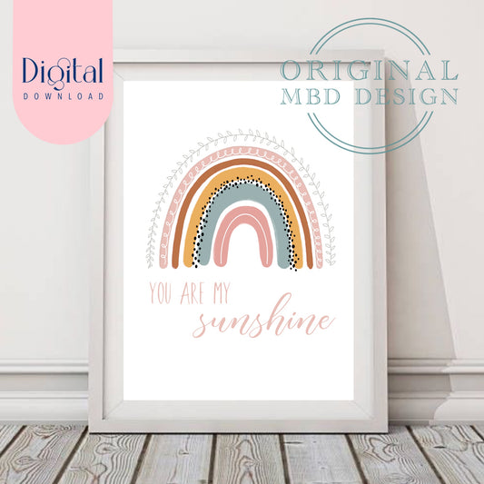 You are my sunshine print